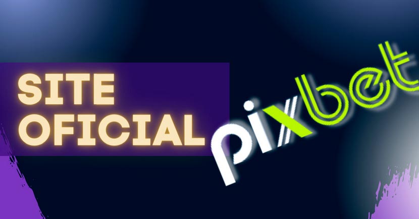 Pixbet casino oficial - Como começar a jogar